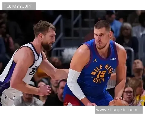 掘金与国王今日比赛分析及胜负推荐策略分享